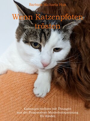 cover image of Wenn Katzenpfoten trösten